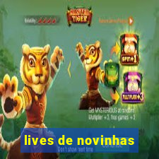 lives de novinhas